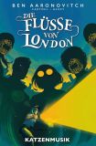 Fl�sse von London, Die # 12 - Katzenmusik