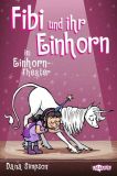 Fibi und ihr Einhorn # 08 - Einhorn-Theater