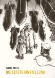 letzte Einstellung, Die