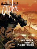 Agent Alpha: Erste Missionen # 05 - Zur Stunde, wenn die Hynen trinken