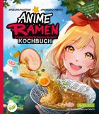 Anime Ramen Kochbuch