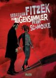 Augensammler, Der (Graphic Novel Taschenbuch)