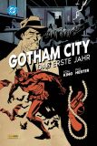 Gotham City: Das erste Jahr (Deluxe Edition)