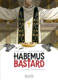 Habemus Bastard # 02 (von 2)