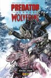 Predator vs. Wolverine: Ewige Jagd (Neuauflage – identisch bis auf Code/ISBN)