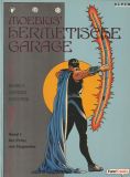 Moebius Hermetische Garage # 01