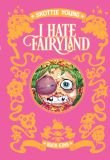 I hate Fairyland # 01 (von 4)