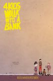 4 Kids walk into a bank - SC