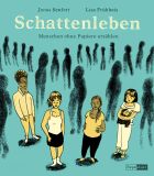 Schattenleben – Menschen ohne Papiere erz�hlen