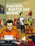 Simenon, Warten auf Maigret