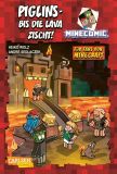 Minecomic (04): Piglins – bis die Lava zischt!