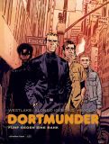 Dortmunder - F�nf gegen eine Bank