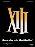 XIII # 30 - So wahr mir Gott helfe