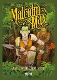Malcolm Max # 07 (2. Zyklus 3 von ?)