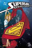 Supergirl - Einfach Super!? HC