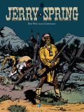 Jerry Spring # 11 (von 22) - Der Weg nach Coronado