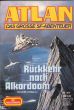 Atlan # 812 - Rckkehr nach Alkordoom