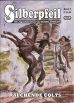 Silberpfeil # 03 - Rauchende Colts