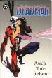 Deadman: Auch Tote lieben