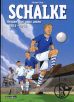 Schalke - Helden von ganz unten 1904 - 1945