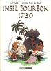 Insel Bourbon 1730 - Neuauflage