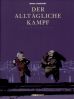 Alltgliche Kampf, Der # 04