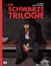 Schwarze Trilogie, Die