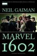 Neil Gaiman: Marvel 1602