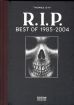 R.I.P. Best of 1985 - 2004 (1. Auflage)