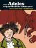 Adeles ungewhnliche Abenteuer # 01 + 02 (Doppelband)