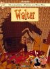 Erstaunlichen Abenteuer von Herrn Hase, Die # 04 - Walter - Neuauflage