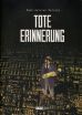 Tote Erinnerung (Neuauflage)