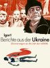 Berichte aus der Ukraine (01) - Erinnerungen an die Zeit der UdSSR