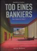 Tod eines Bankiers - komplett in zwei Bänden