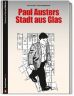 SZ Bibliothek Graphic Novels III 03: Paul Austers Stadt aus Glas