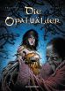 Opalwlder, Die # 07