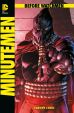 Before Watchmen - Minutemen HC