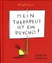 Mein Therapeut ist ein Psycho! (Cartoon)