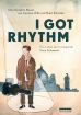 I got rhythm - Das Leben der Jazzlegende Coco Schumann