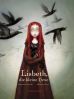 Lacombe: Lisbeth, die kleine Hexe (Illustriertes Buch)