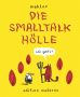 Smalltalk-Hölle, Die (Cartoon)