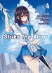 Strike the Blood Bd. 04