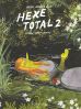 Hexe Total # 02