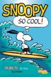 Peanuts für Kids # 01 - Snoopy - So cool!
