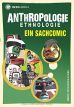 INFOcomics: Anthropologie - Ein Sachcomic