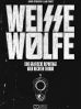 Weisse Wölfe