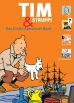 Tim und Struppi - Das Groe Abenteuer Buch