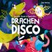 Kleine Drachengeschichten: Drachen Disco