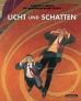 Licht und Schatten (Die geheimnisvollen Stdte)