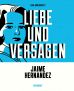 Love & Rockets (6) - Liebe und Versagen